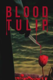Blood Tulip
