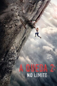 A Queda 2: No Limite